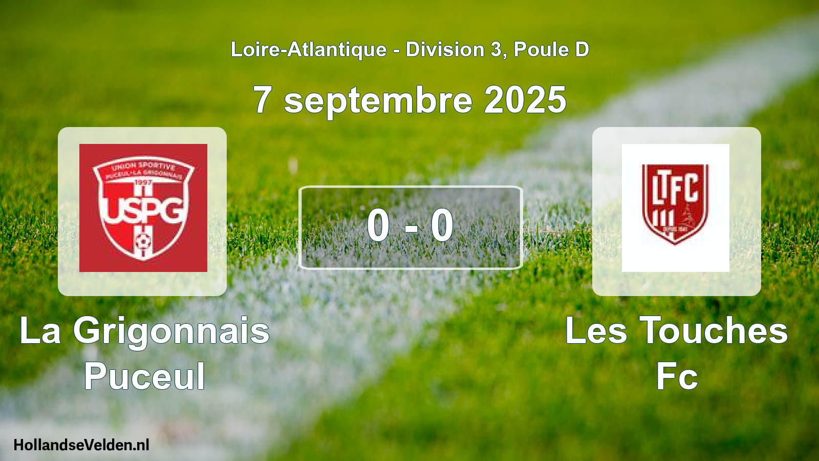 Gespeelde wedstrijd: La Grigonnais Puceul - Les Touches Fc 0 - 0 (7 september 2025)