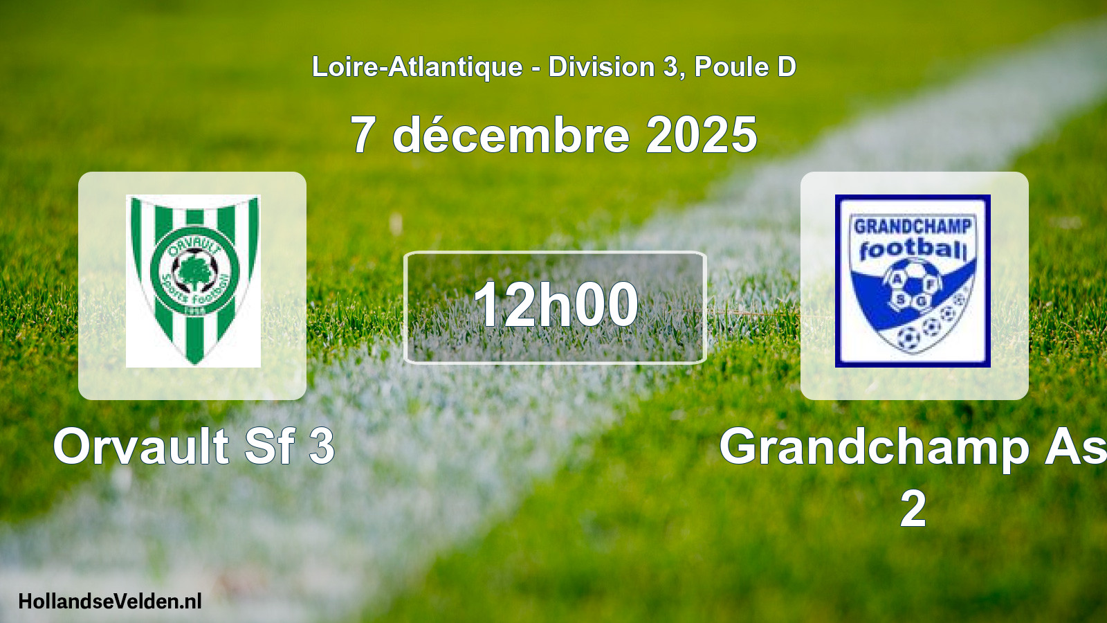 Scheduled Match: Orvault Sf 3 - Grandchamp As 2 (7 December 2025)