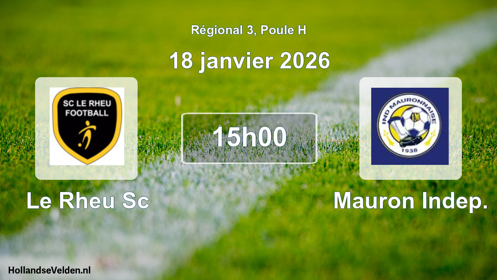 Geplande wedstrijd: Le Rheu Sc - Mauron Indep. (18 janvier 2026)