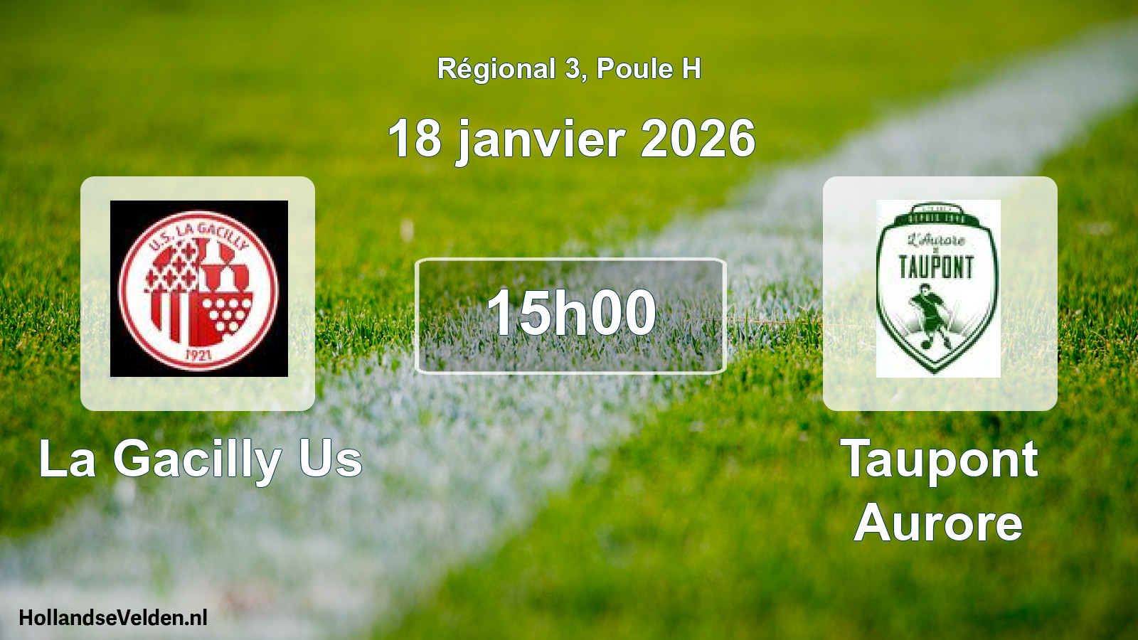 Geplande wedstrijd: La Gacilly Us - Taupont Aurore (18 janvier 2026)