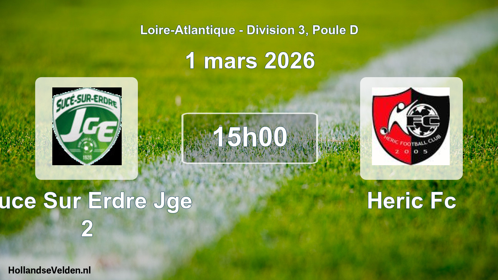 Geplande wedstrijd: Suce Sur Erdre Jge 2 - Heric Fc (1 mars 2026)