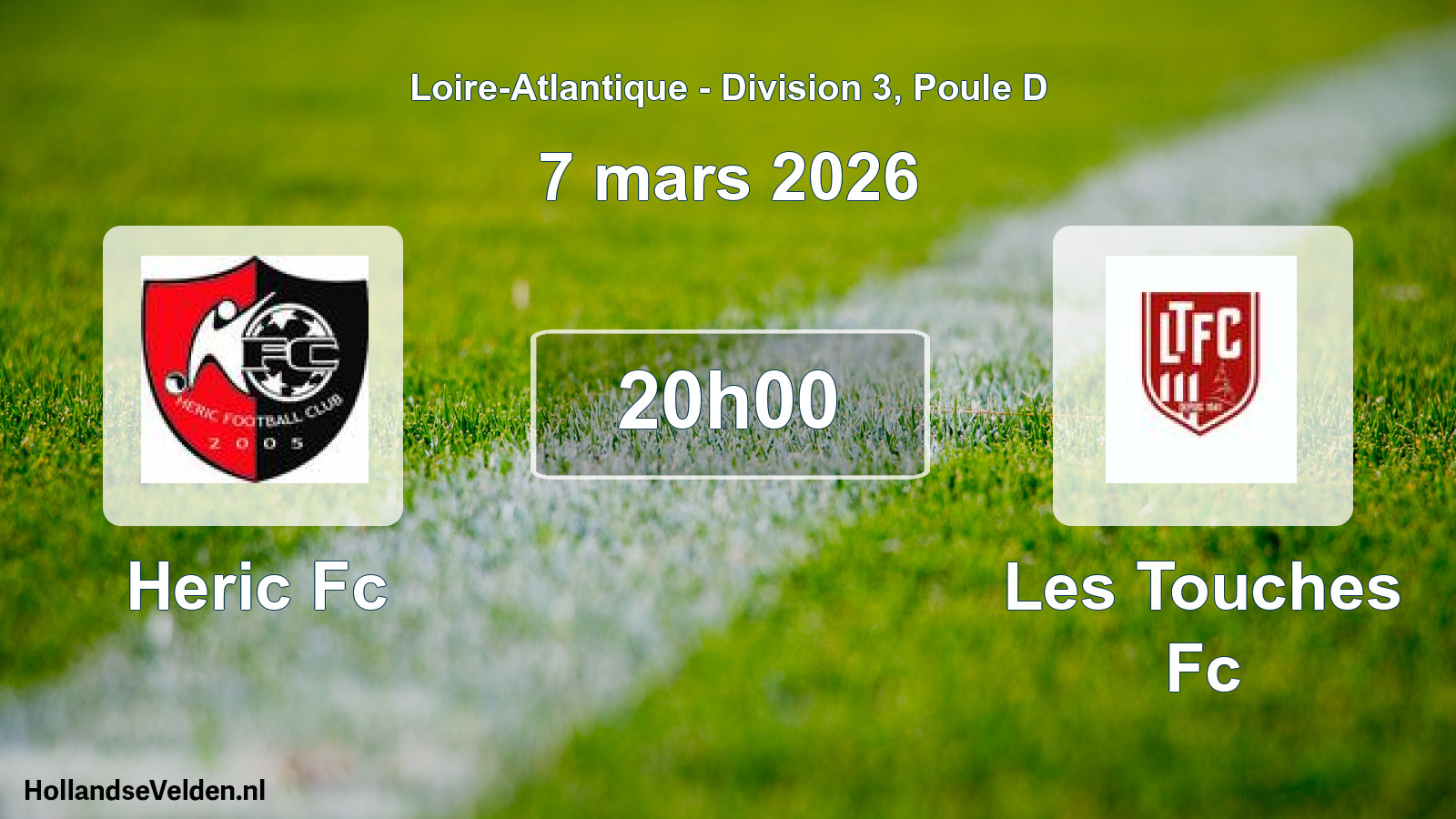 Scheduled Match: Heric Fc - Les Touches Fc (7 March 2026)