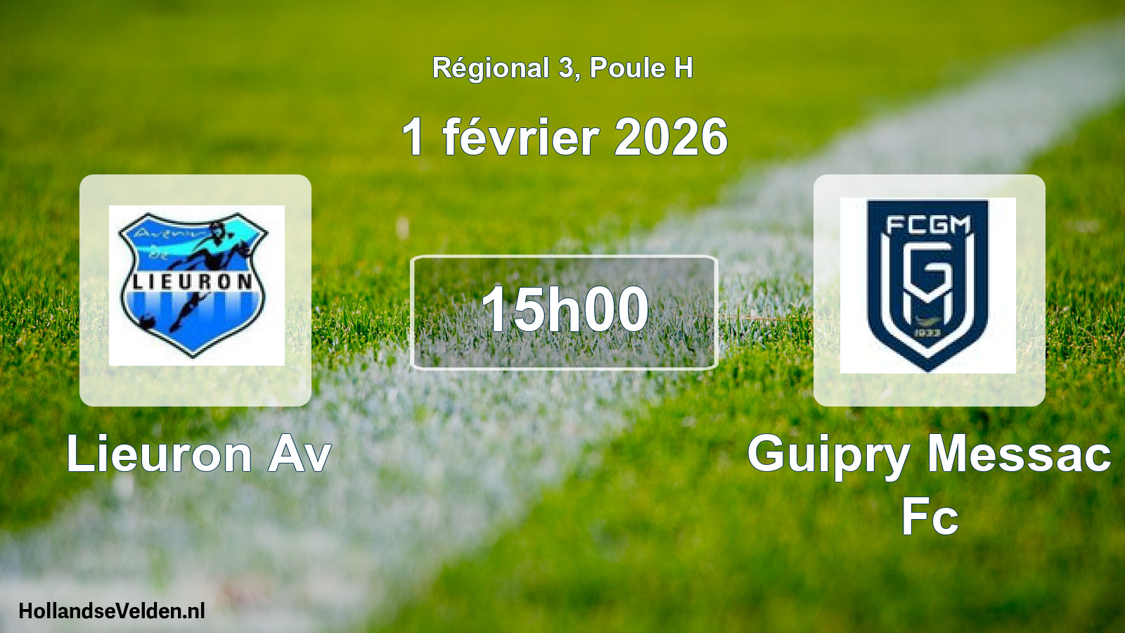 Geplande wedstrijd: Lieuron Av - Guipry Messac Fc (1 février 2026)