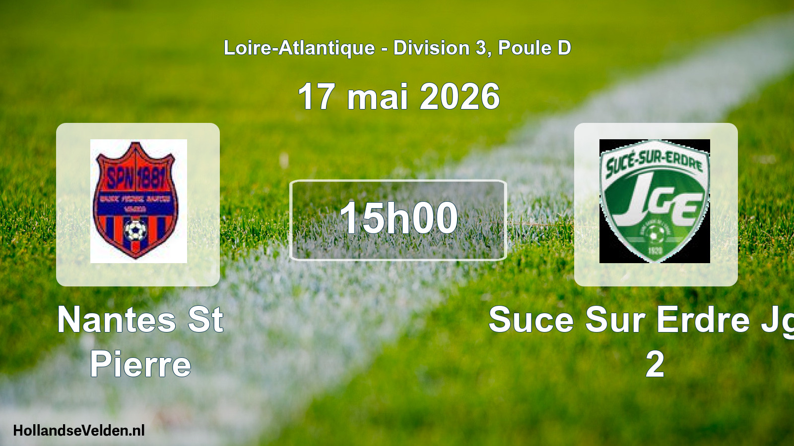 Geplande wedstrijd: Nantes St Pierre - Suce Sur Erdre Jge 2 (17 mei 2026)