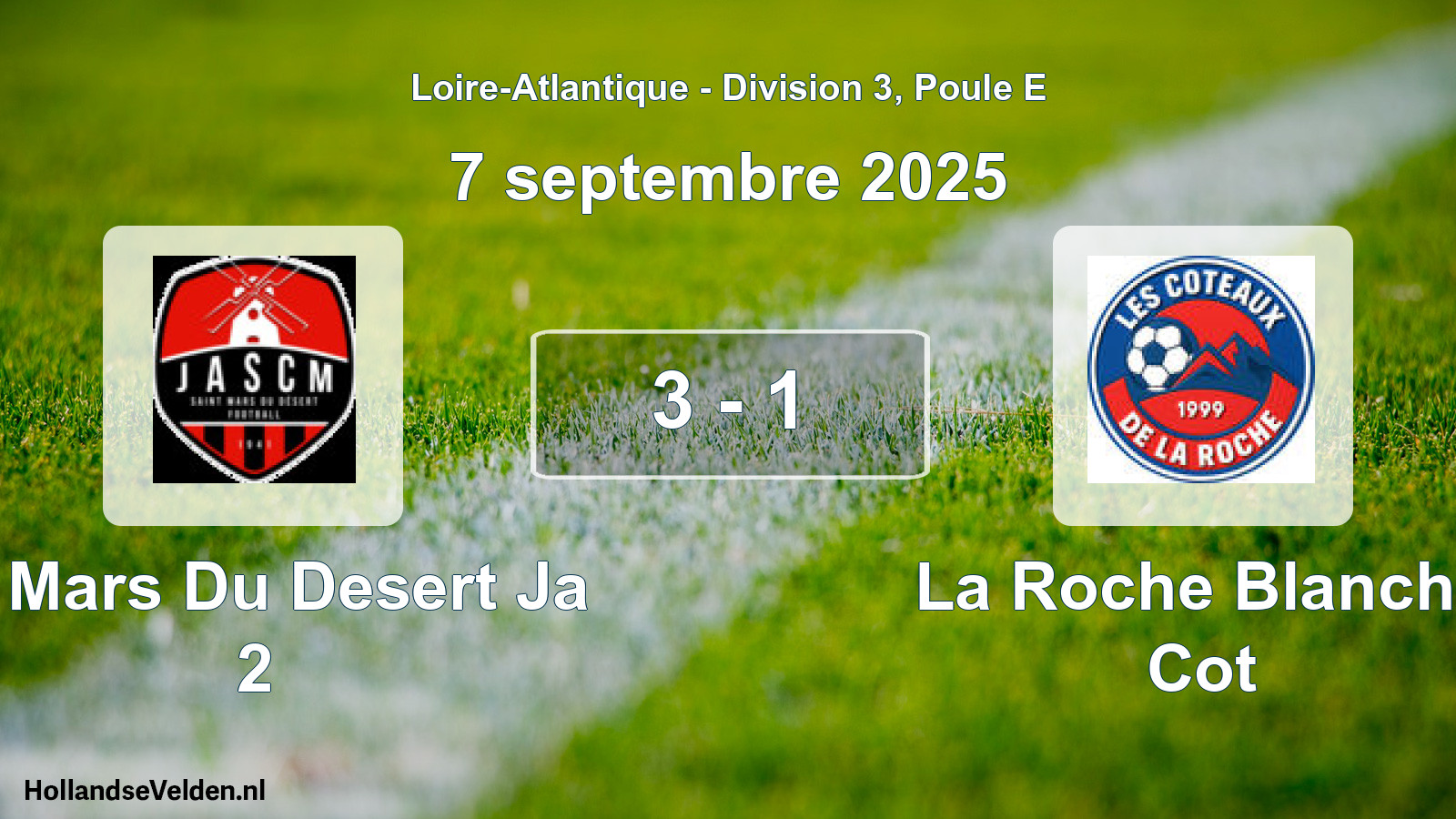 Gespeelde wedstrijd: St Mars Du Desert Ja 2 - La Roche Blanche Cot 3 - 1 (7 septembre 2025)