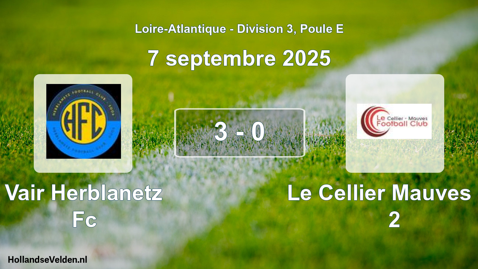Gespeelde wedstrijd: Vair Herblanetz Fc - Le Cellier Mauves Fc 2 3 - 0 (7 september 2025)