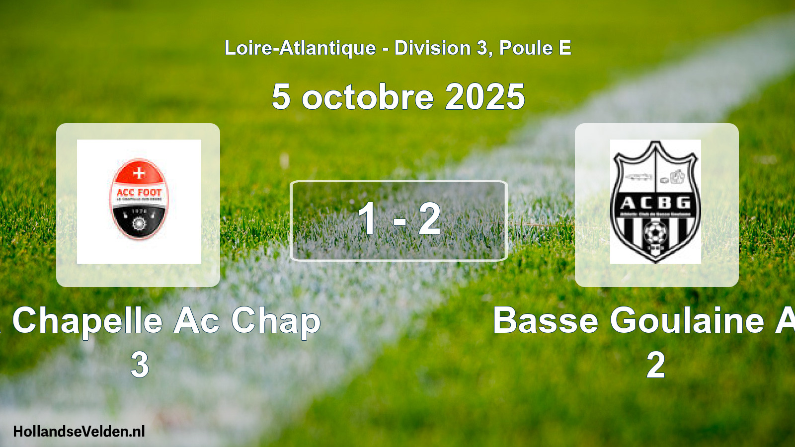 Total number of matches played: La Chapelle Ac Chap 3 - Basse Goulaine Ac 2 1 - 2 (5 October 2025)