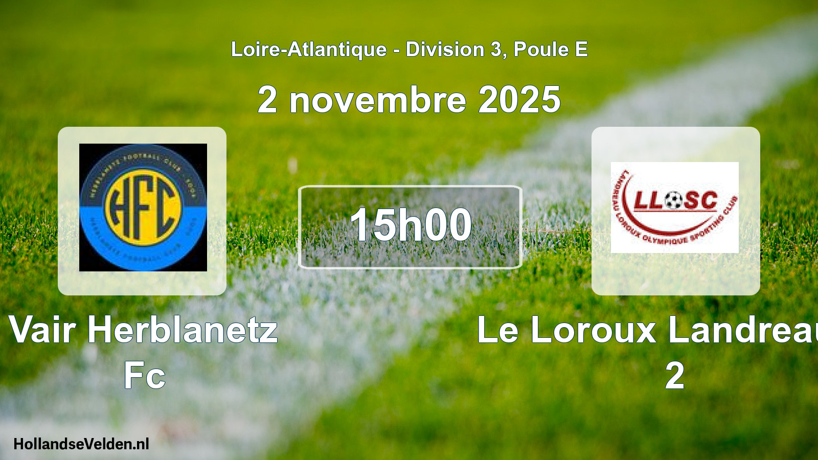 Scheduled Match: Vair Herblanetz Fc - Le Loroux Landreau O 2 (2 November 2025)