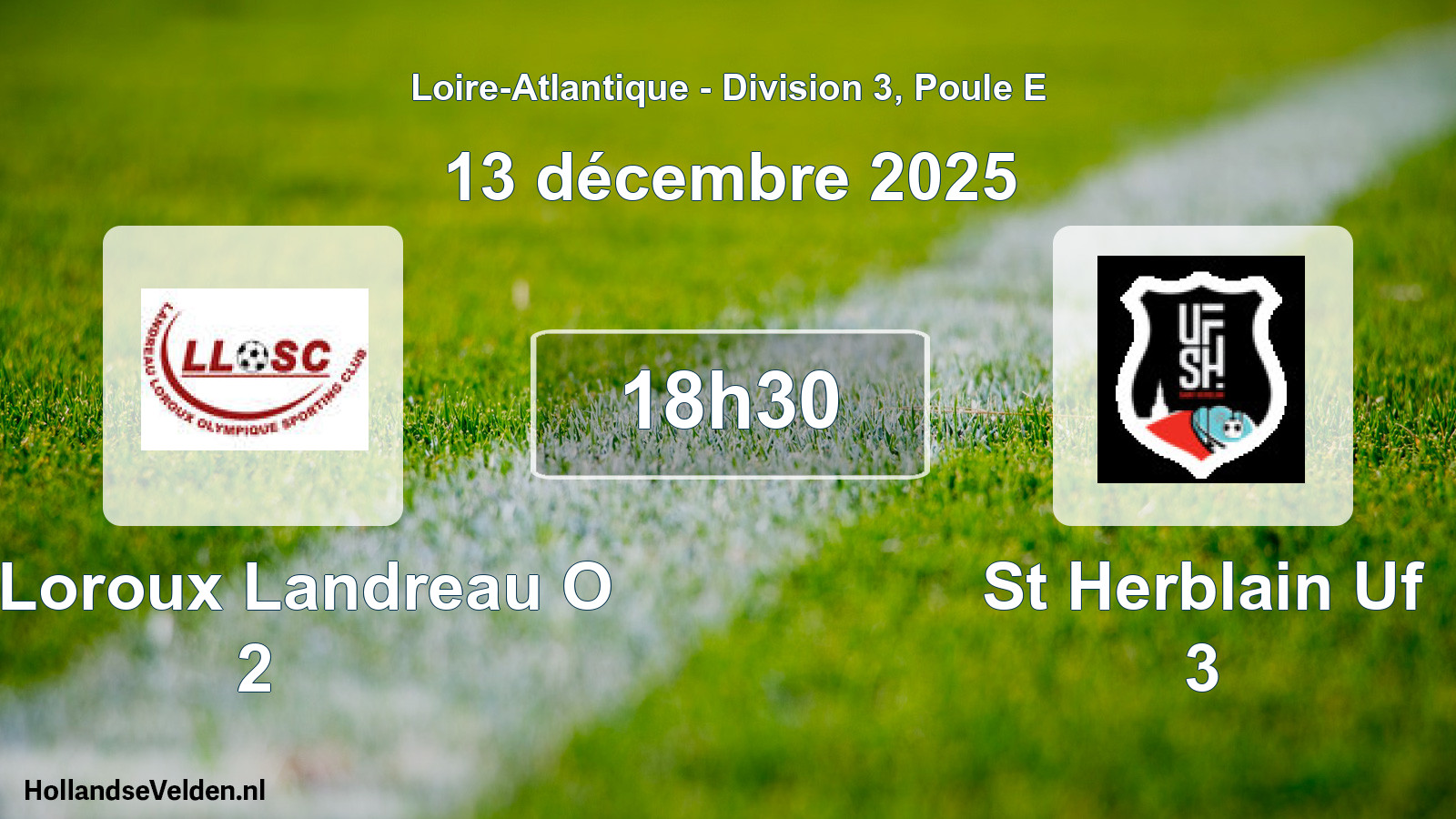 Geplande wedstrijd: Le Loroux Landreau O 2 - St Herblain Uf 3 (13 december 2025)