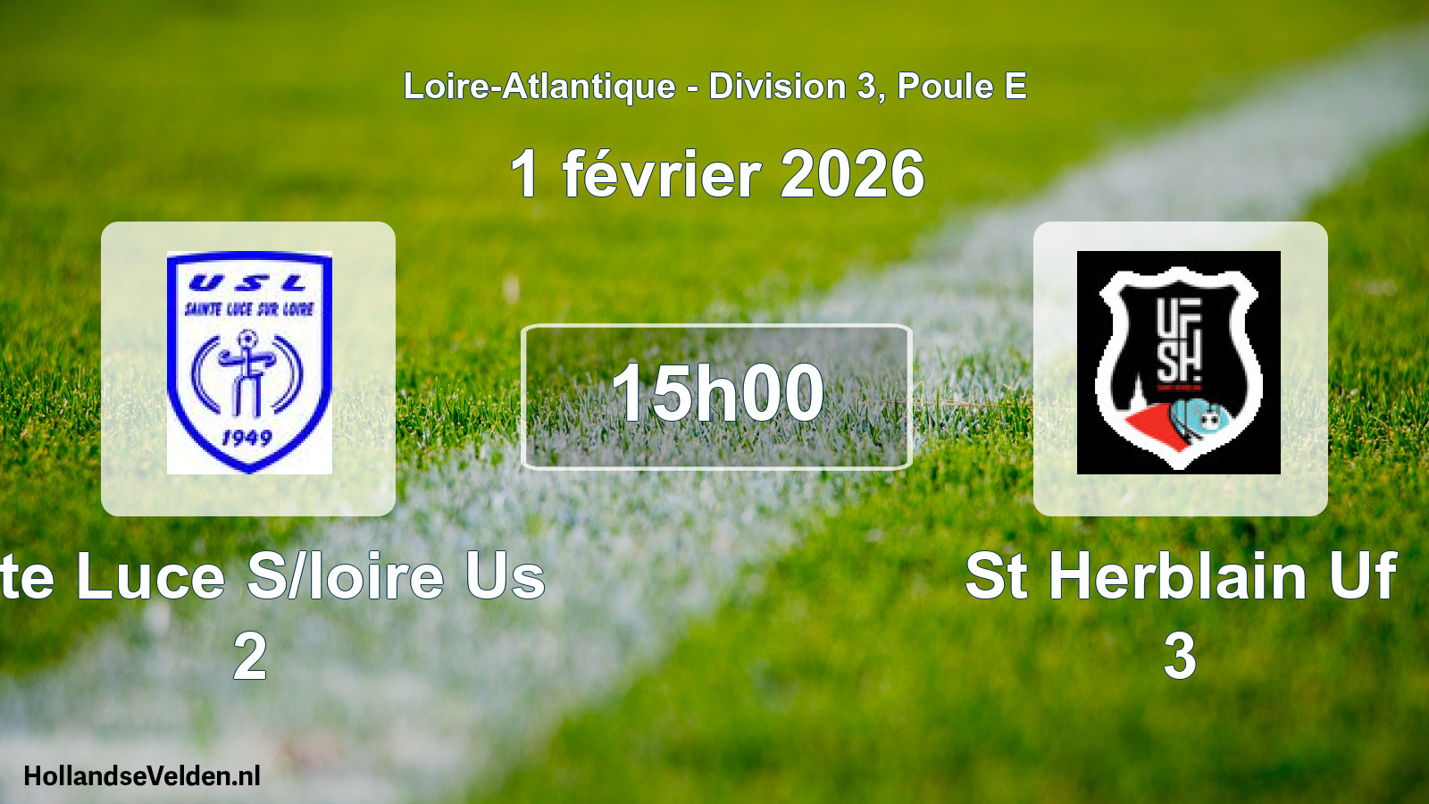 Geplande wedstrijd: Ste Luce S/loire Us 2 - St Herblain Uf 3 (1 février 2026)