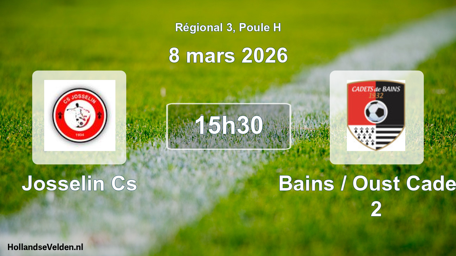 Scheduled Match: Josselin Cs - Bains / Oust Cadets 2 (8 March 2026)