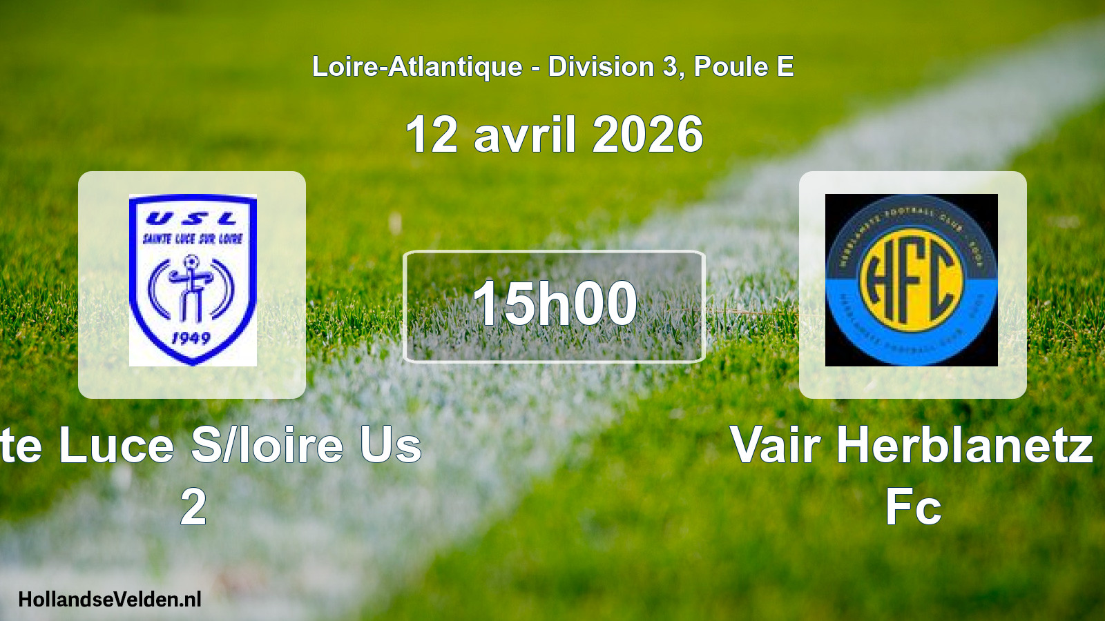 Scheduled Match: Ste Luce S/loire Us 2 - Vair Herblanetz Fc (12 April 2026)