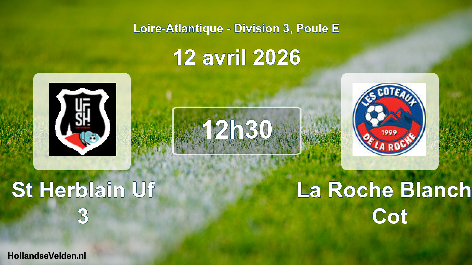 Geplande wedstrijd: St Herblain Uf 3 - La Roche Blanche Cot (12 april 2026)