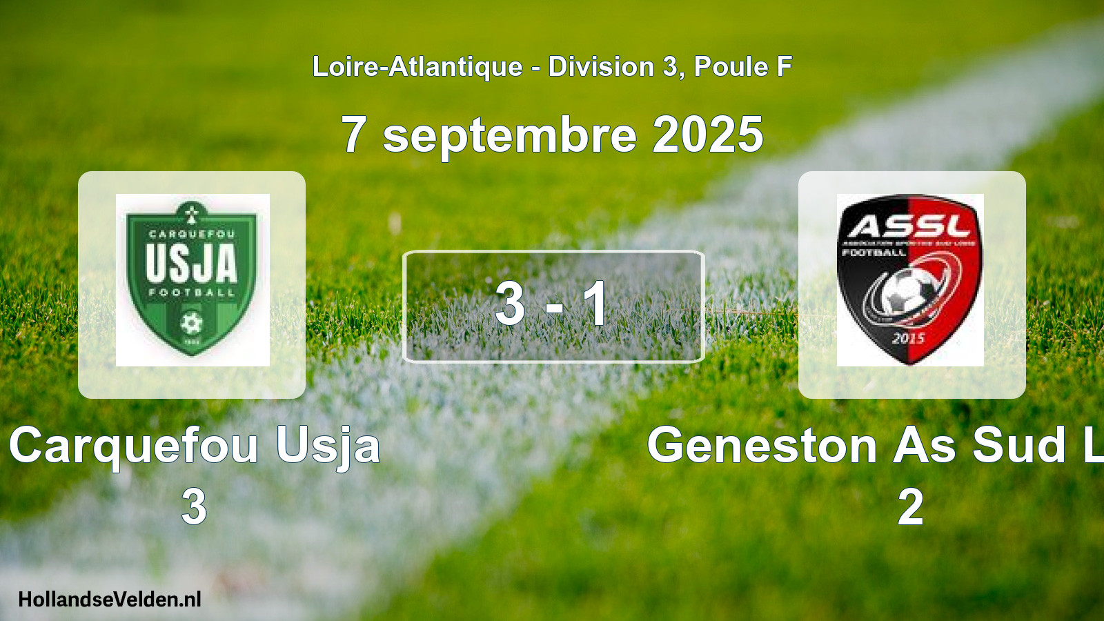 Gespeelde wedstrijd: Carquefou Usja 3 - Geneston As Sud Loir 2 3 - 1 (7 septembre 2025)