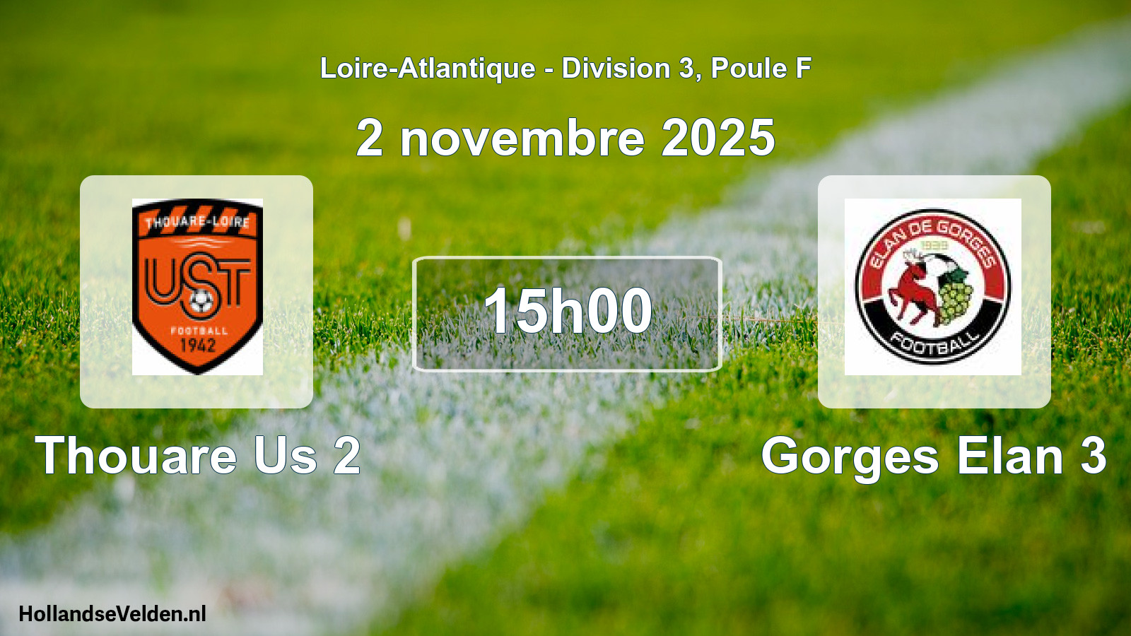 Geplande wedstrijd: Thouare Us 2 - Gorges Elan 3 (2 novembre 2025)