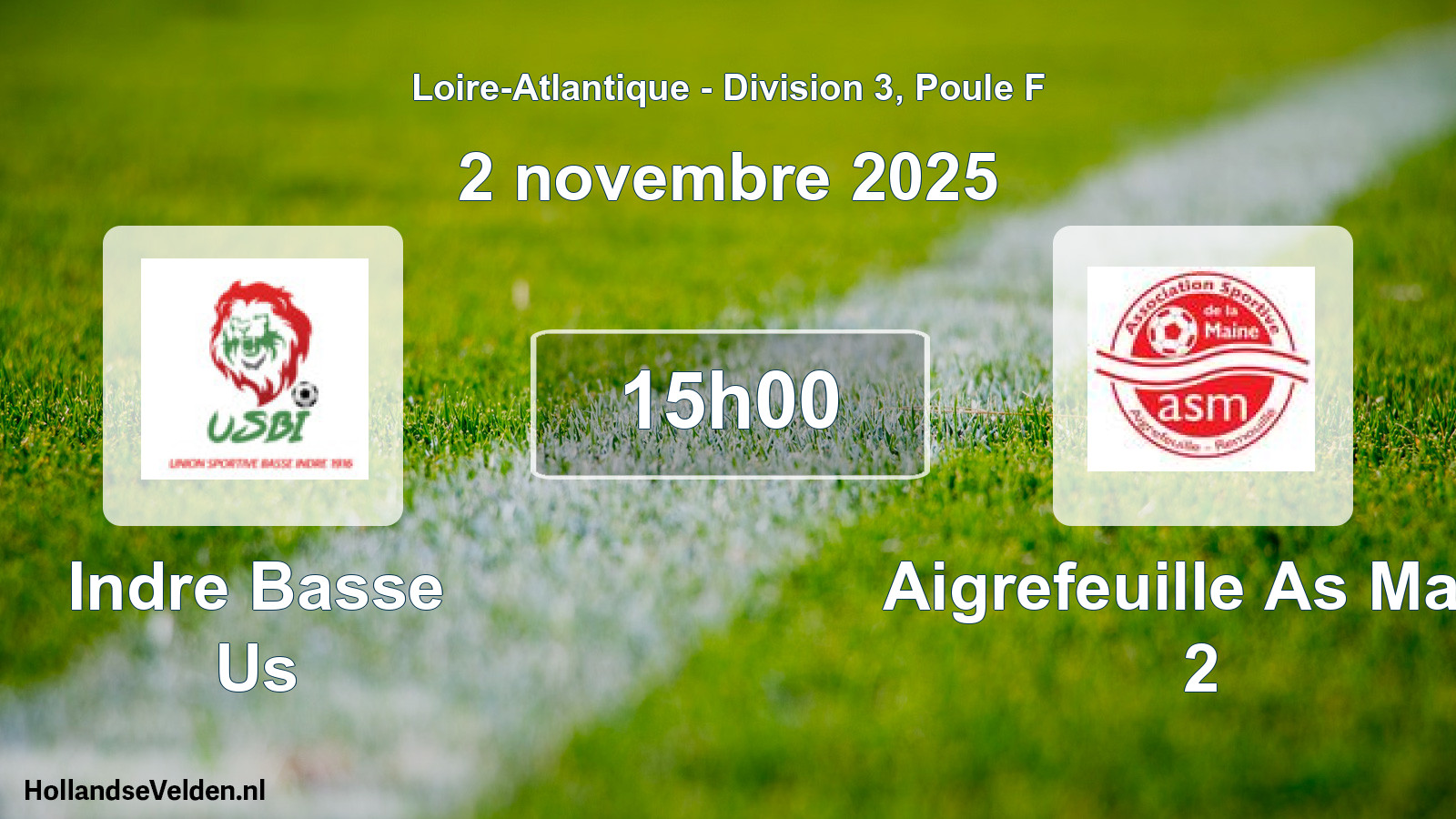 Scheduled Match: Indre Basse Us - Aigrefeuille As Main 2 (2 November 2025)