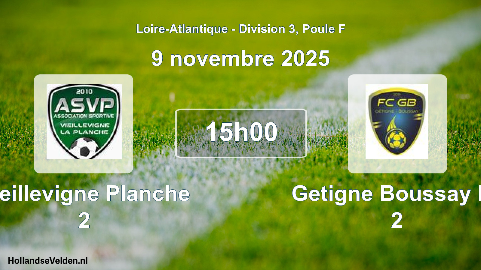 Geplande wedstrijd: Vieillevigne Planche 2 - Getigne Boussay Fc 2 (9 november 2025)