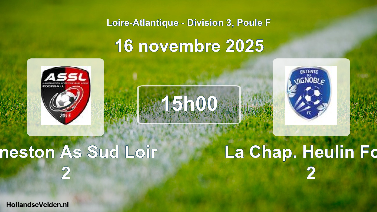 Scheduled Match: Geneston As Sud Loir 2 - La Chap. Heulin Fcev 2 (16 November 2025)