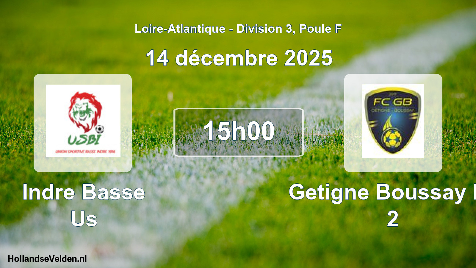 Geplande wedstrijd: Indre Basse Us - Getigne Boussay Fc 2 (14 december 2025)