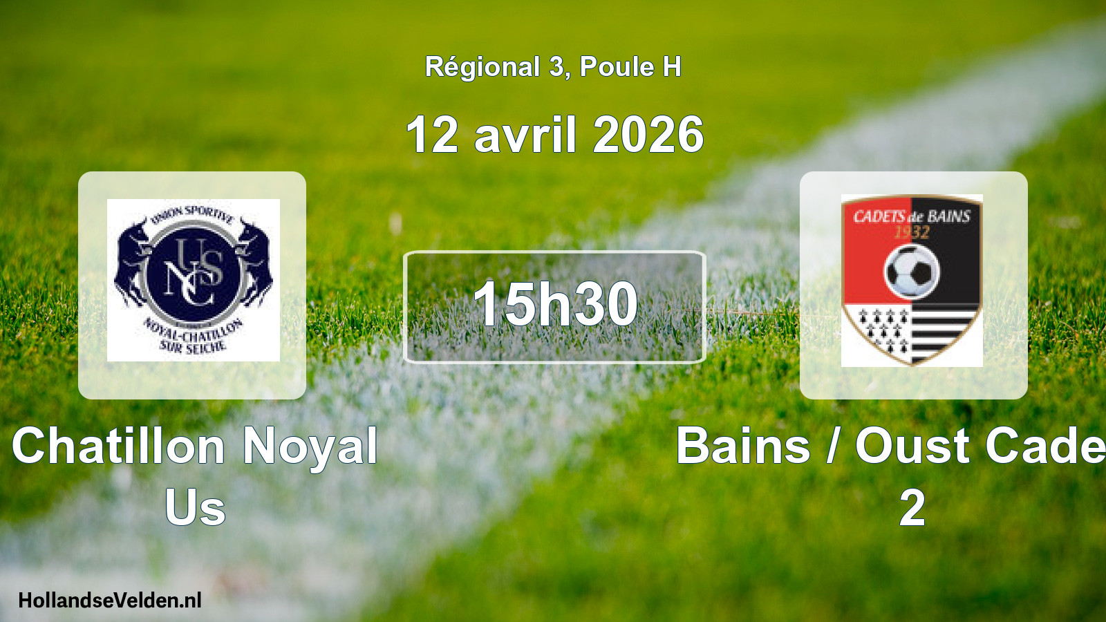 Geplande wedstrijd: Chatillon Noyal Us - Bains / Oust Cadets 2 (12 avril 2026)