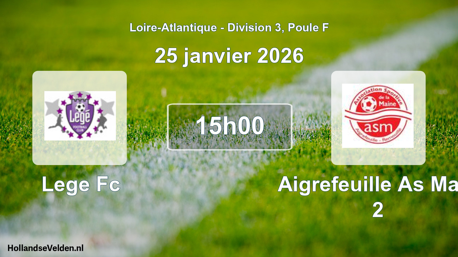 Scheduled Match: Lege Fc - Aigrefeuille As Main 2 (25 January 2026)