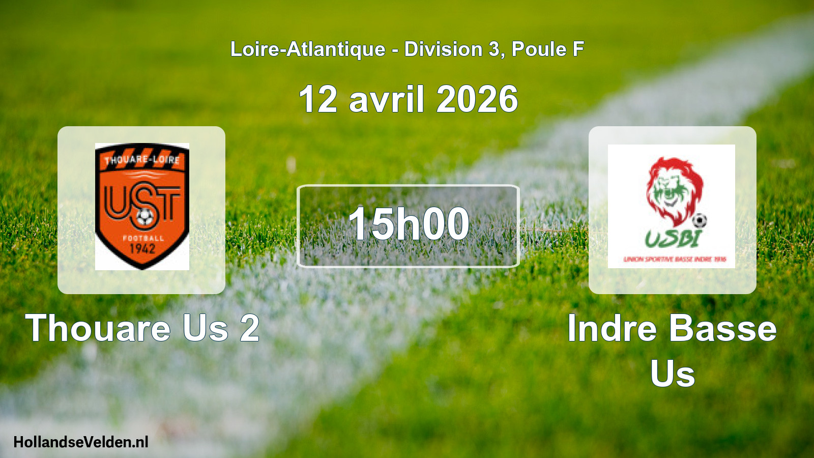 Scheduled Match: Thouare Us 2 - Indre Basse Us (12 April 2026)