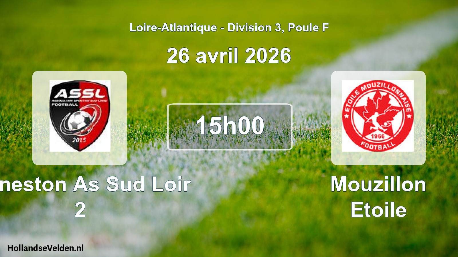 Geplande wedstrijd: Geneston As Sud Loir 2 - Mouzillon Etoile (26 avril 2026)