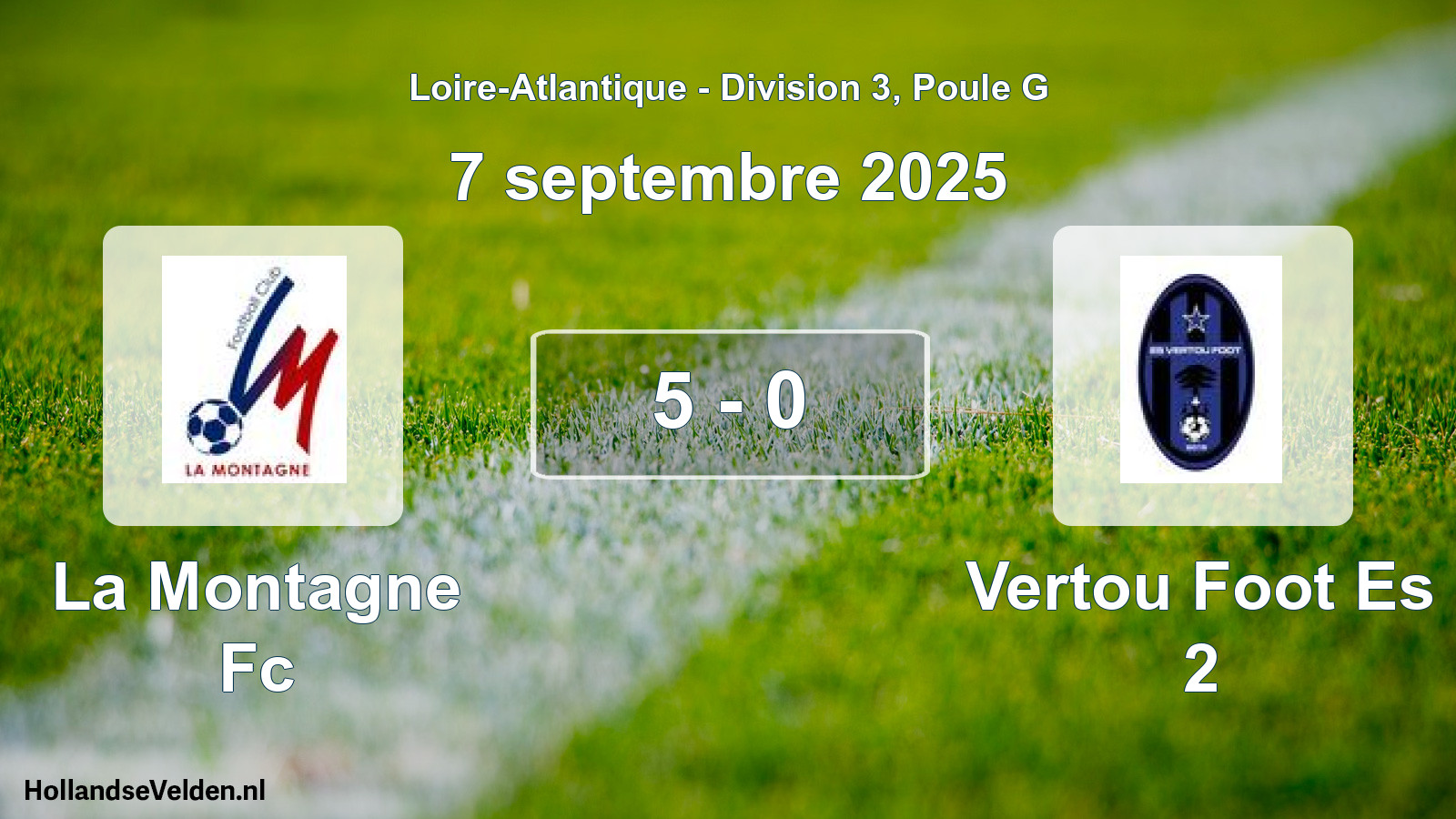 Gespeelde wedstrijd: La Montagne Fc - Vertou Foot Es 2 5 - 0 (7 septembre 2025)