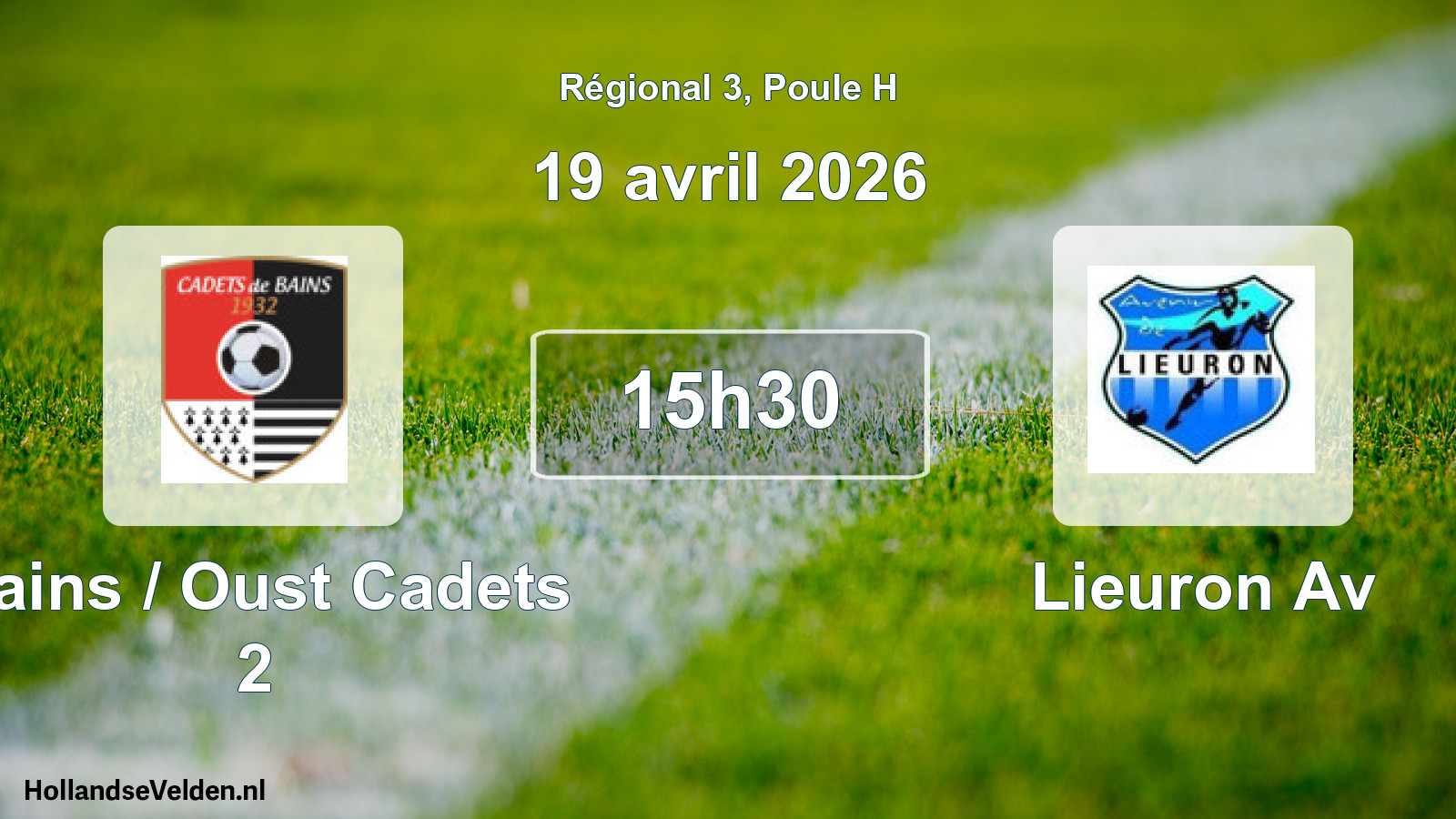 Scheduled Match: Bains / Oust Cadets 2 - Lieuron Av (19 April 2026)