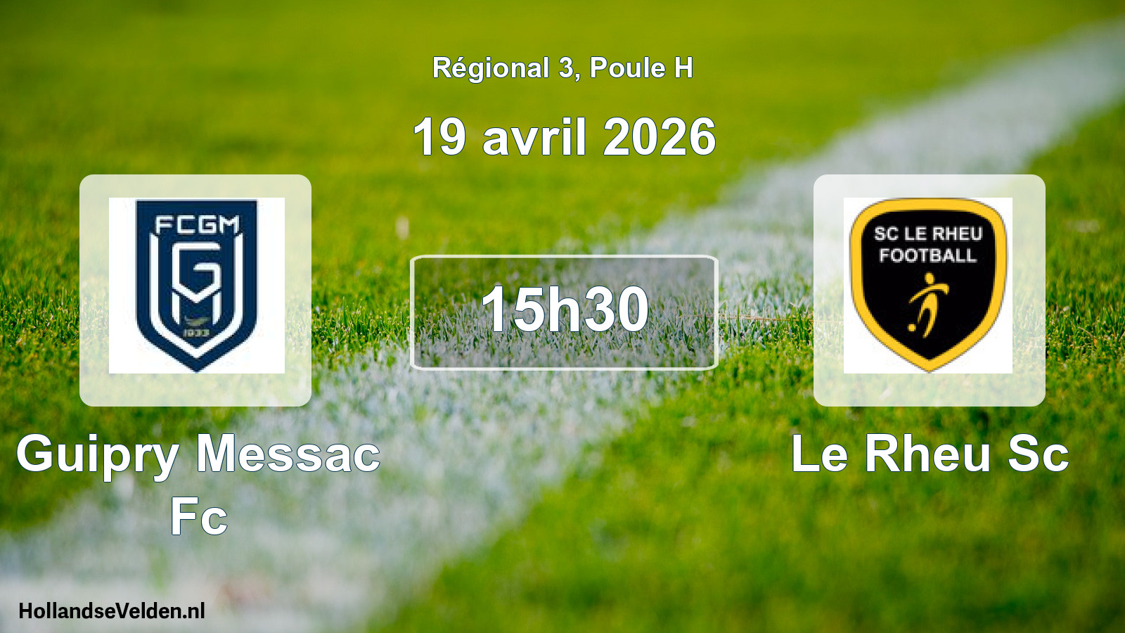 Scheduled Match: Guipry Messac Fc - Le Rheu Sc (19 April 2026)