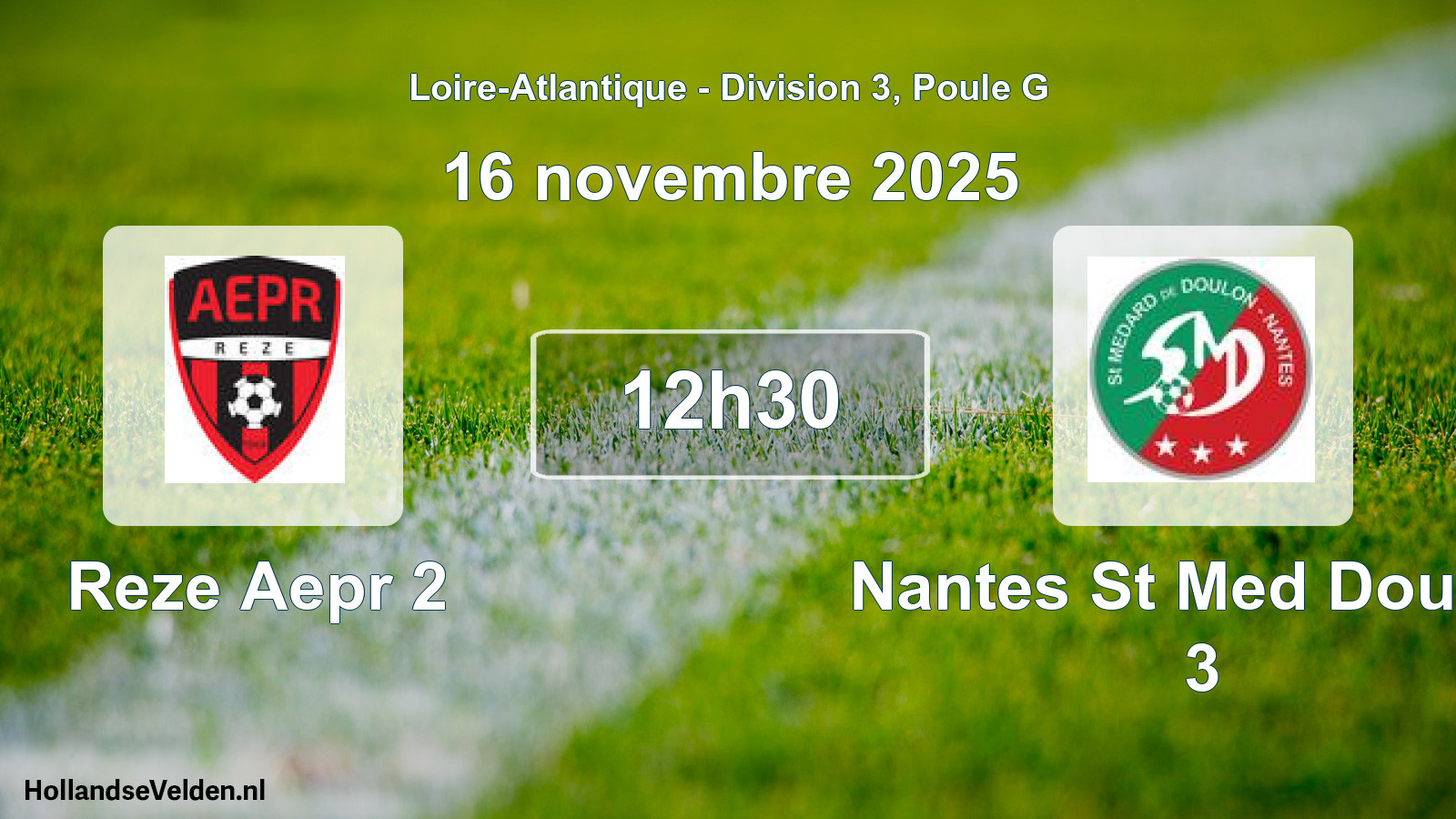 Scheduled Match: Reze Aepr 2 - Nantes St Med Doulon 3 (16 November 2025)