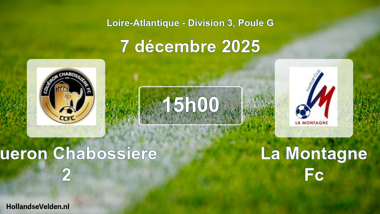 Geplande wedstrijd: Coueron Chabossiere 2 - La Montagne Fc (7 décembre 2025)