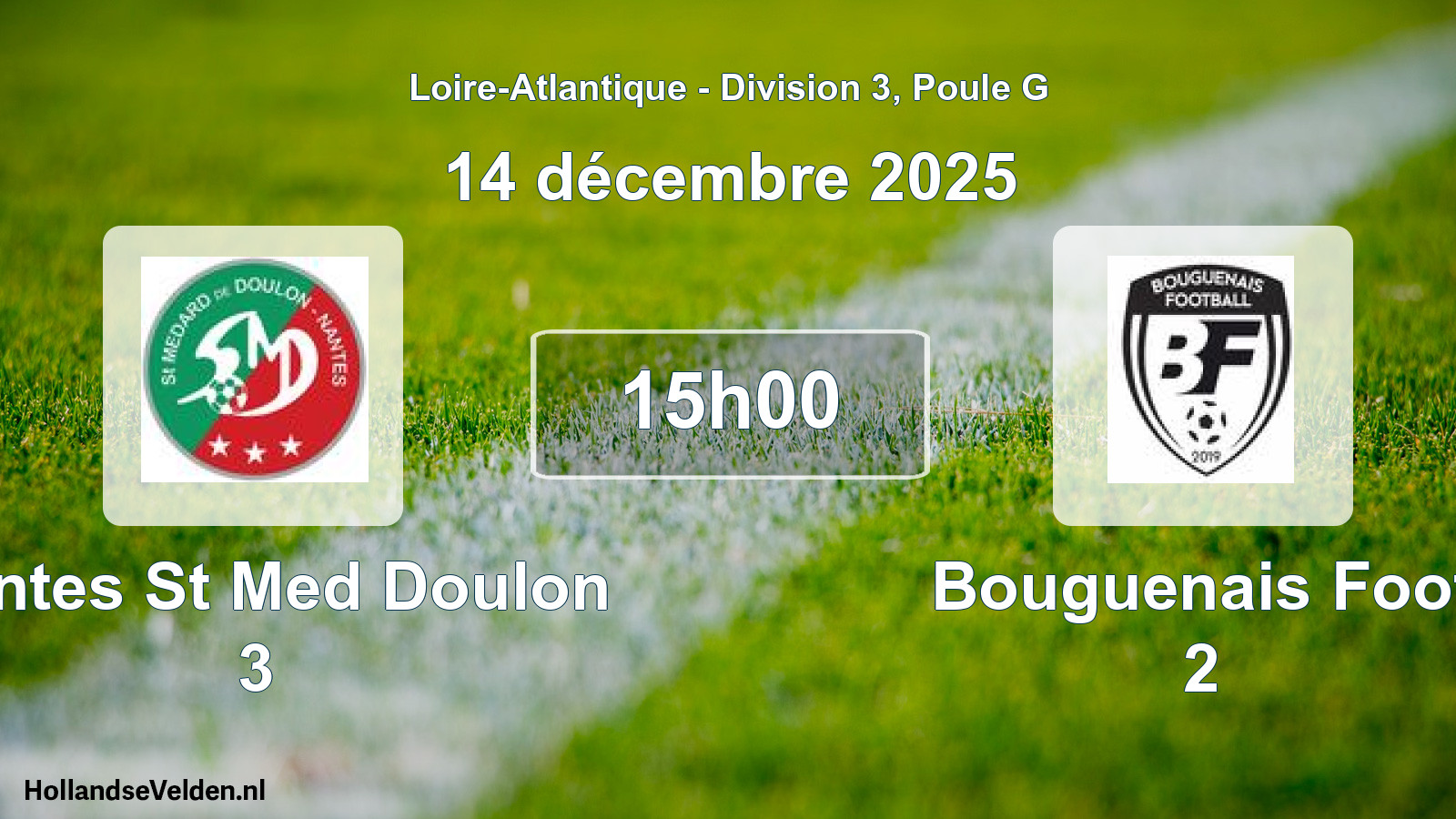 Geplande wedstrijd: Nantes St Med Doulon 3 - Bouguenais Foot 2 (14 décembre 2025)