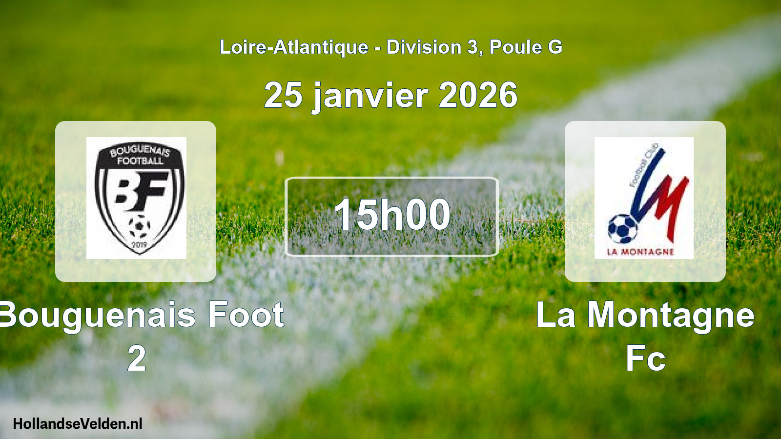 Geplande wedstrijd: Bouguenais Foot 2 - La Montagne Fc (25 januari 2026)