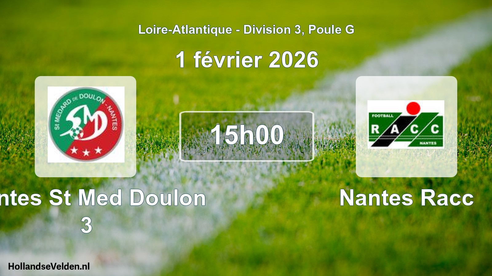 Geplande wedstrijd: Nantes St Med Doulon 3 - Nantes Racc (1 février 2026)