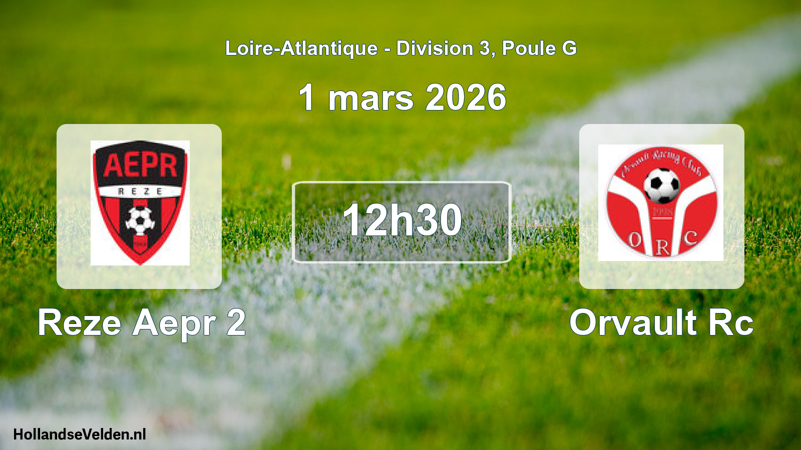 Geplande wedstrijd: Reze Aepr 2 - Orvault Rc (1 mars 2026)