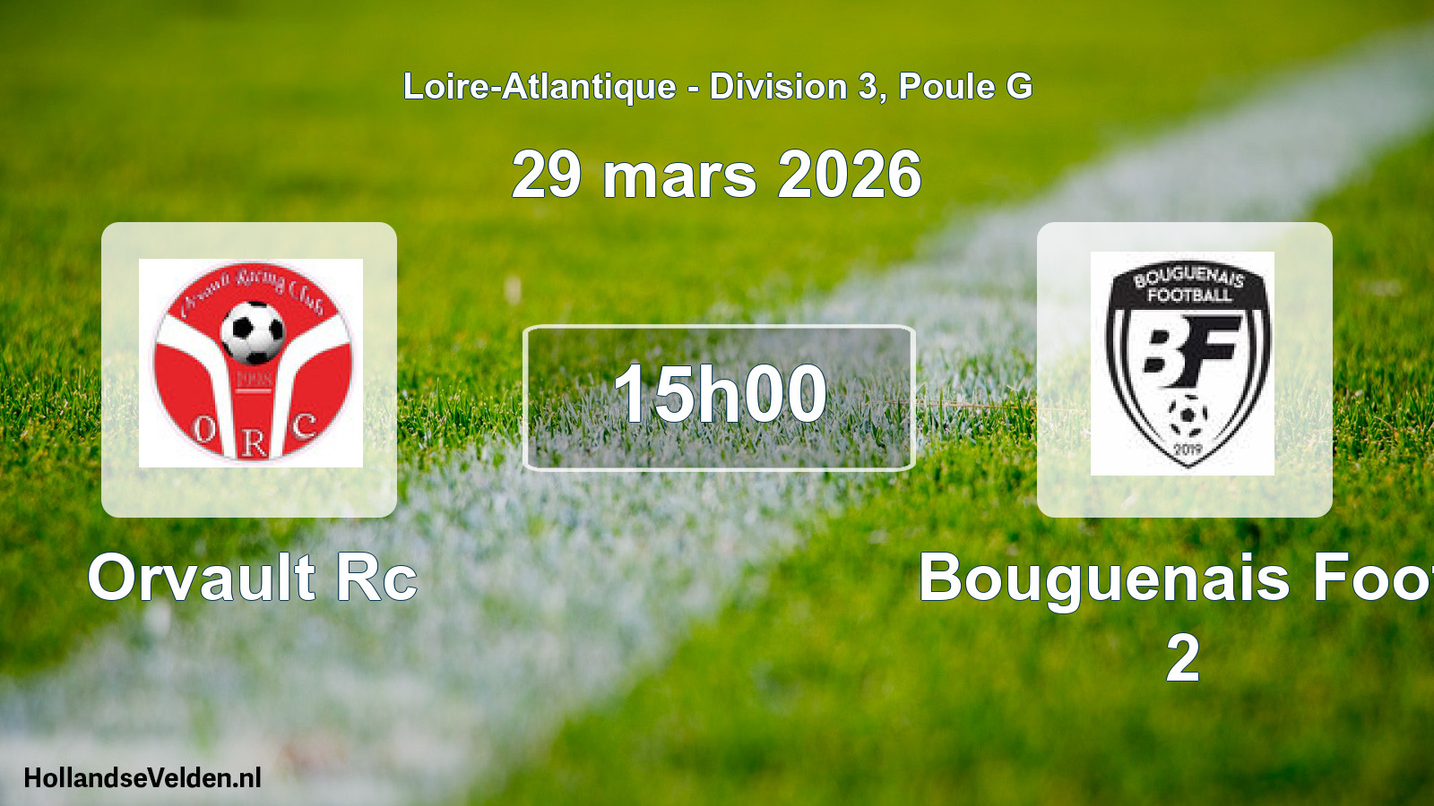 Scheduled Match: Orvault Rc - Bouguenais Foot 2 (29 March 2026)