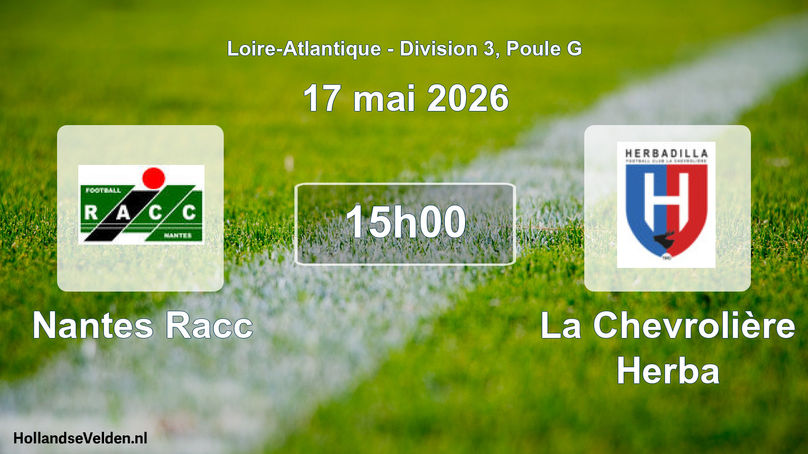 Geplande wedstrijd: Nantes Racc - La Chevrolière Herba (17 mai 2026)