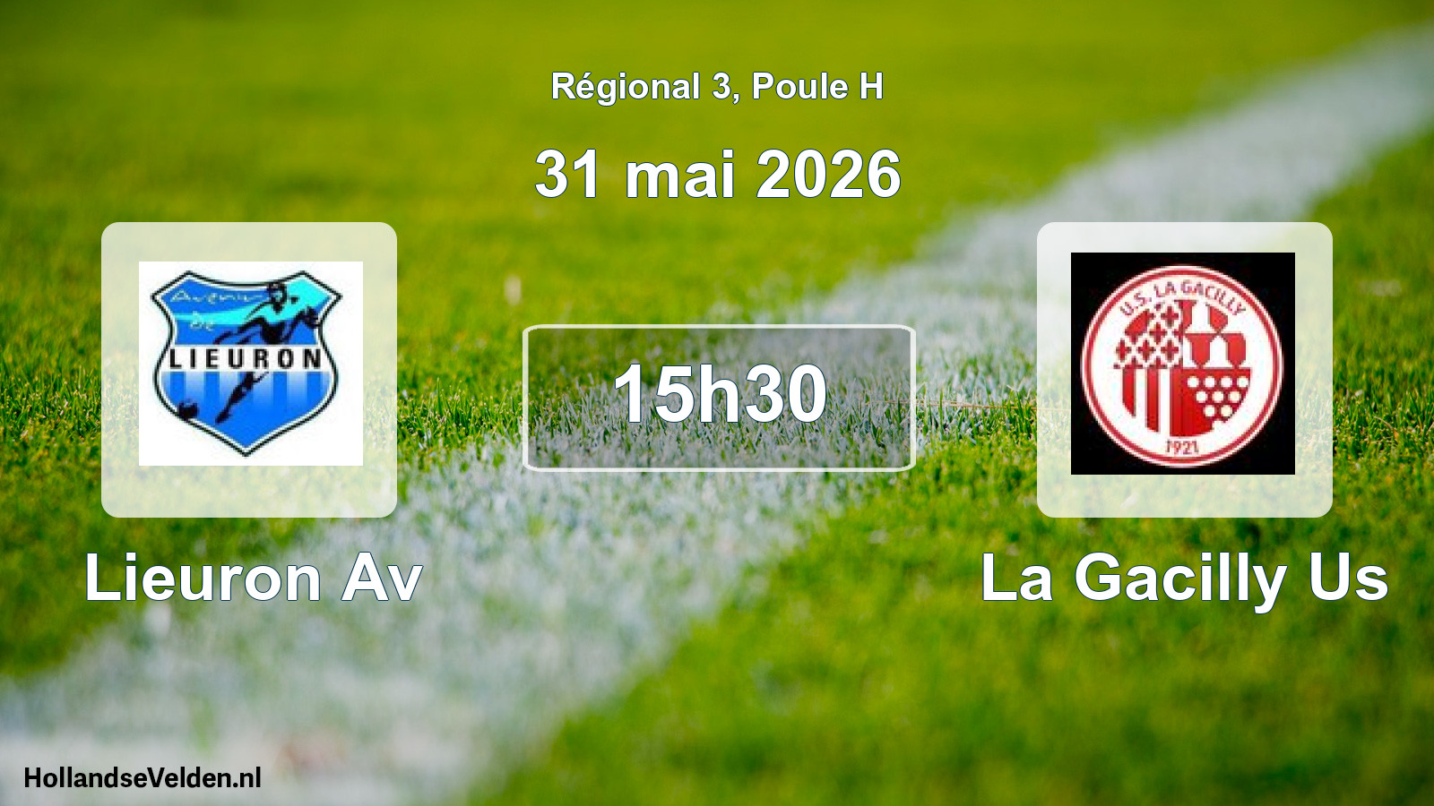 Scheduled Match: Lieuron Av - La Gacilly Us (31 May 2026)
