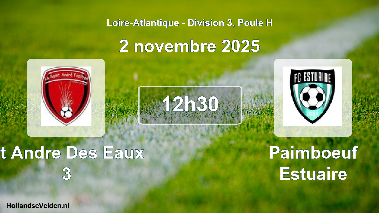 Scheduled Match: St Andre Des Eaux 3 - Paimboeuf Estuaire (2 November 2025)