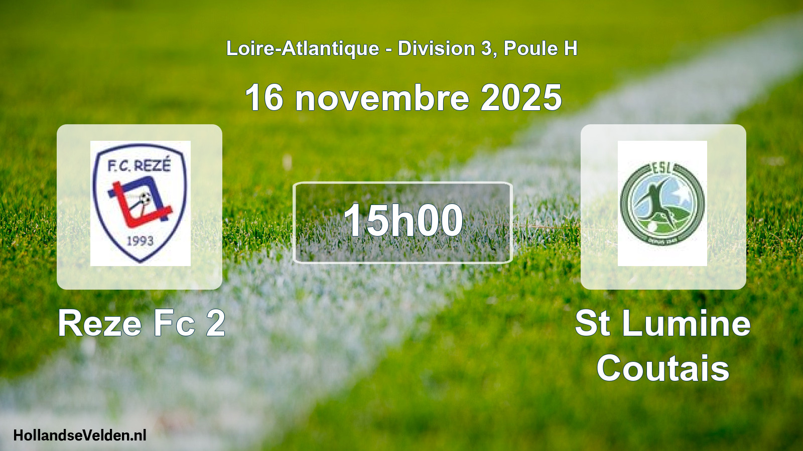 Scheduled Match: Reze Fc 2 - St Lumine Coutais (16 November 2025)