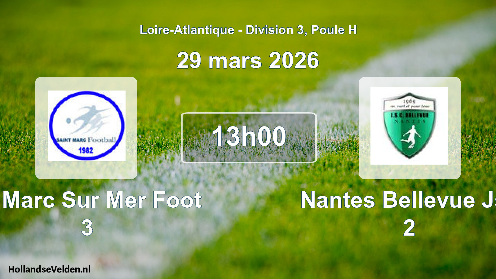 Geplande wedstrijd: St Marc Sur Mer Foot 3 - Nantes Bellevue Jsc 2 (29 mars 2026)