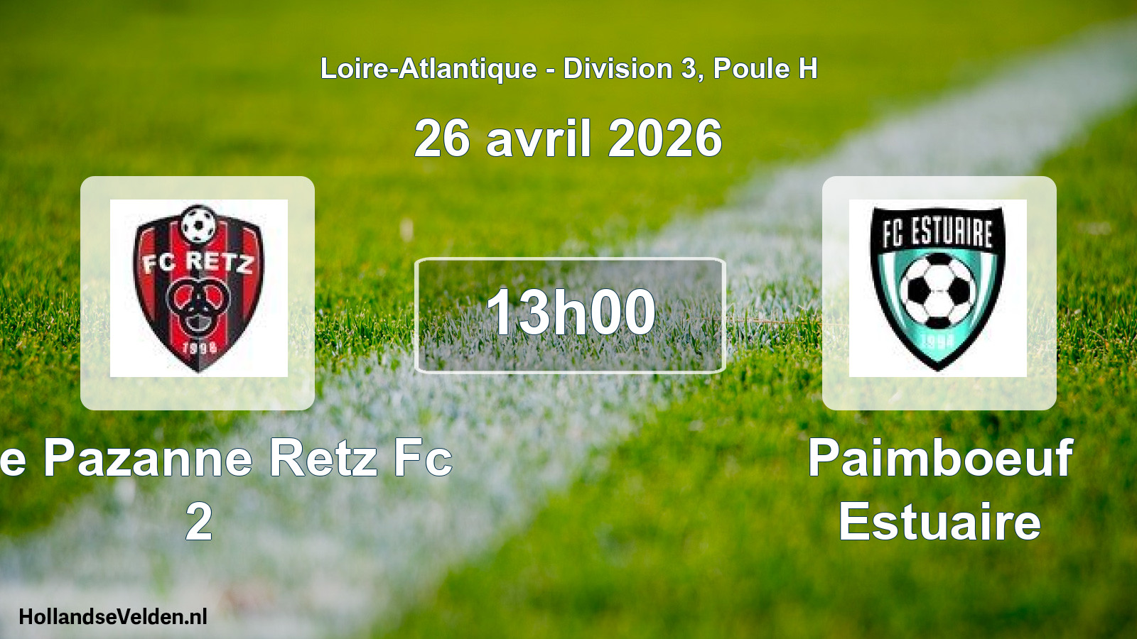 Scheduled Match: Ste Pazanne Retz Fc 2 - Paimboeuf Estuaire (26 April 2026)