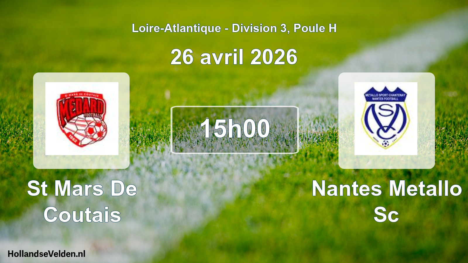 Geplande wedstrijd: St Mars De Coutais - Nantes Metallo Sc (26 april 2026)