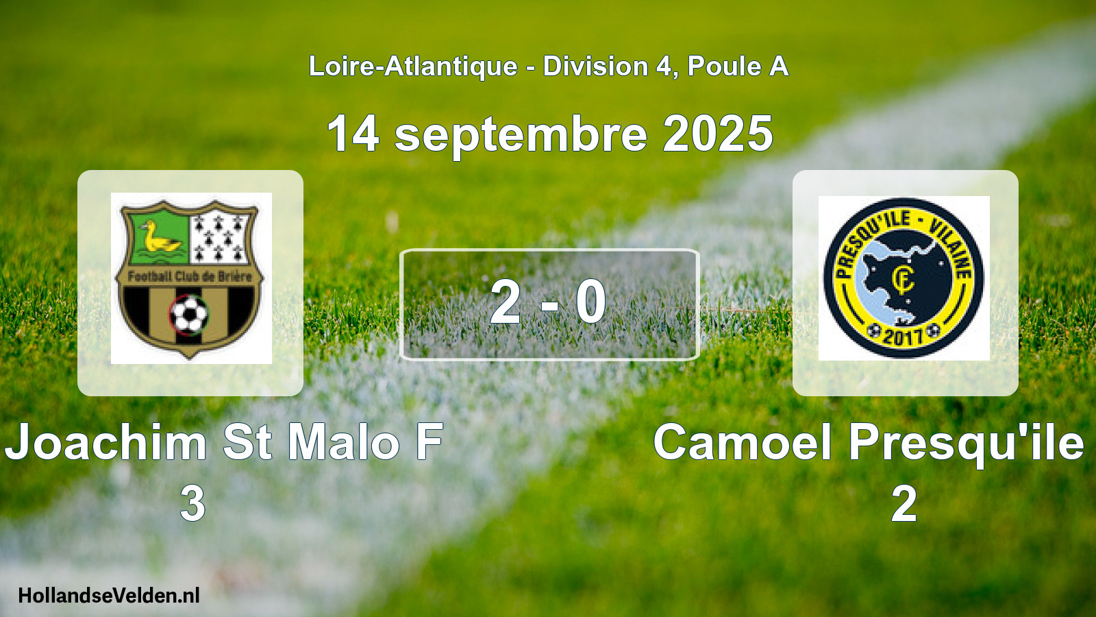 Total number of matches played: St Joachim St Malo F 3 - Camoel Presqu'ile Fc 2 2 - 0 (14 September 2025)