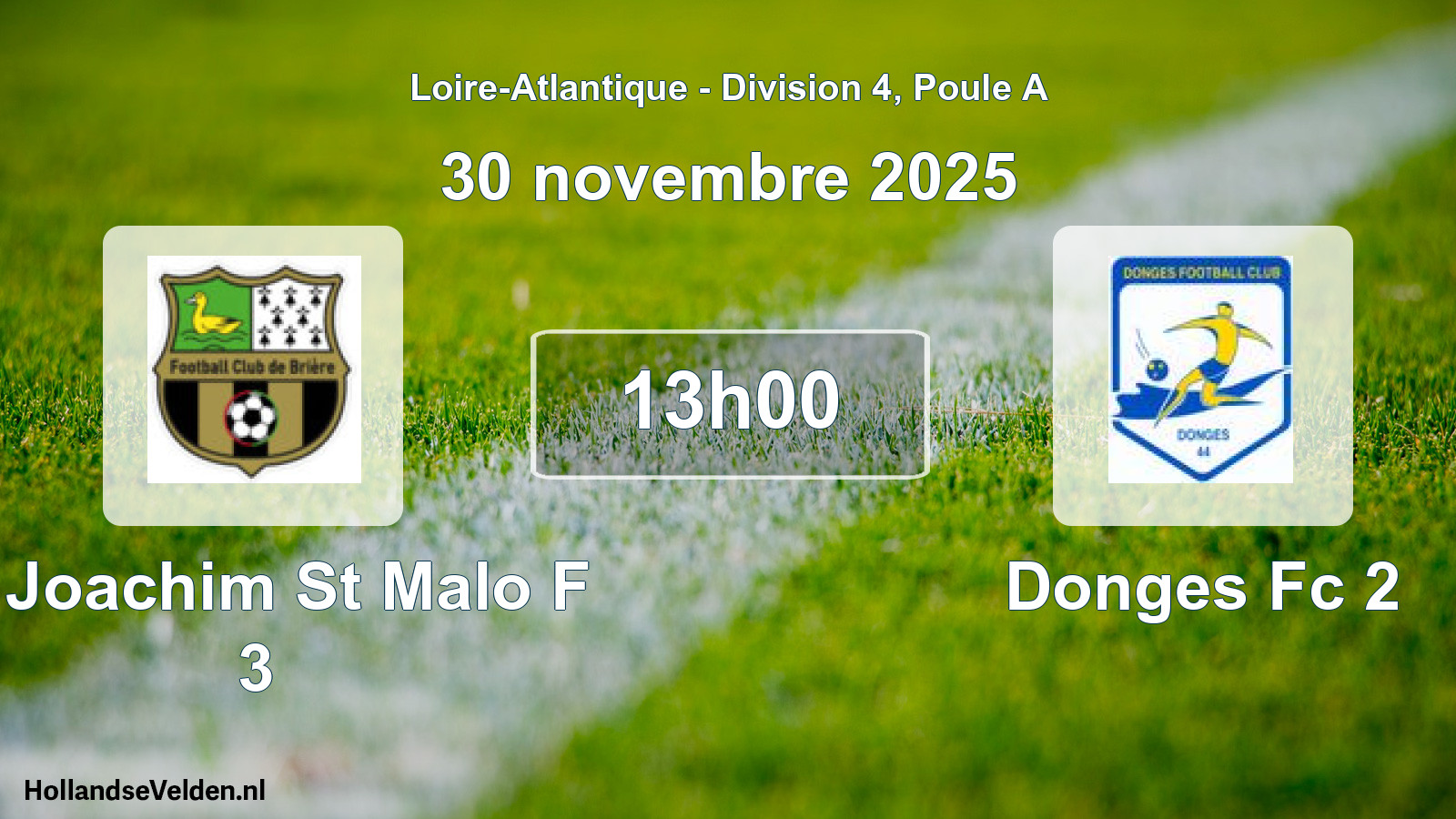 Geplande wedstrijd: St Joachim St Malo F 3 - Donges Fc 2 (30 novembre 2025)