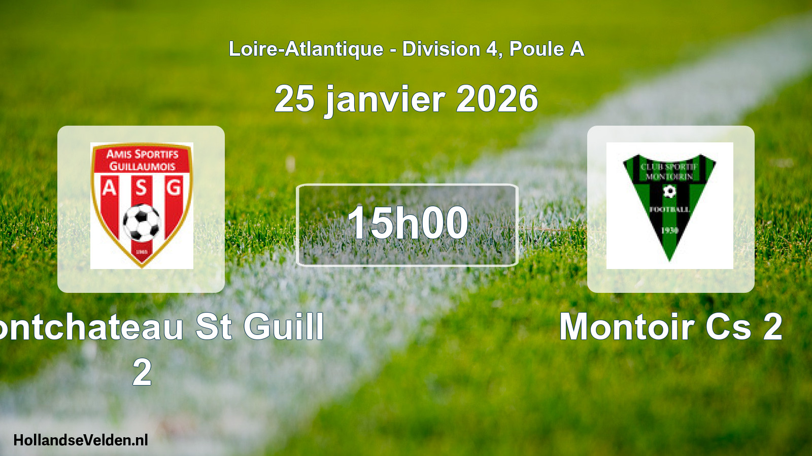 Geplande wedstrijd: Pontchateau St Guill 2 - Montoir Cs 2 (25 janvier 2026)