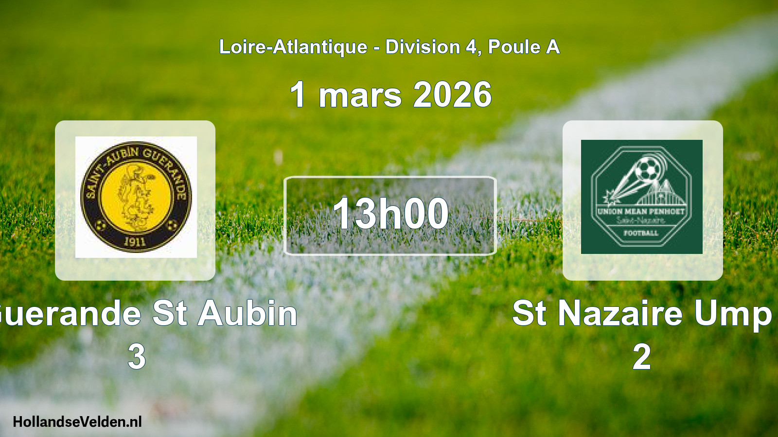 Geplande wedstrijd: Guerande St Aubin 3 - St Nazaire Ump 2 (1 mars 2026)