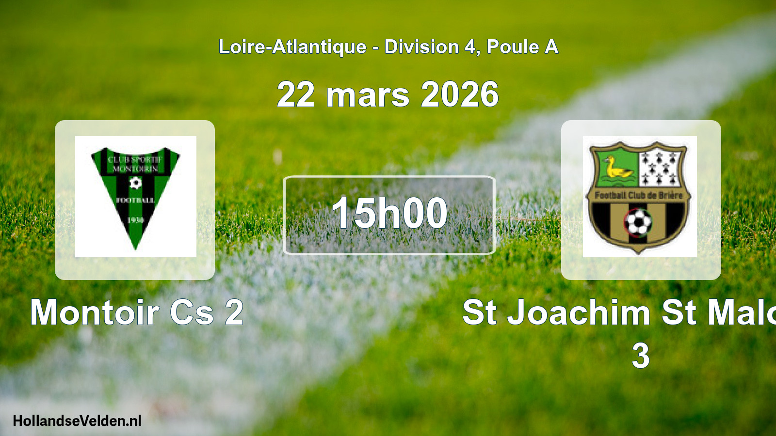 Scheduled Match: Montoir Cs 2 - St Joachim St Malo F 3 (22 March 2026)