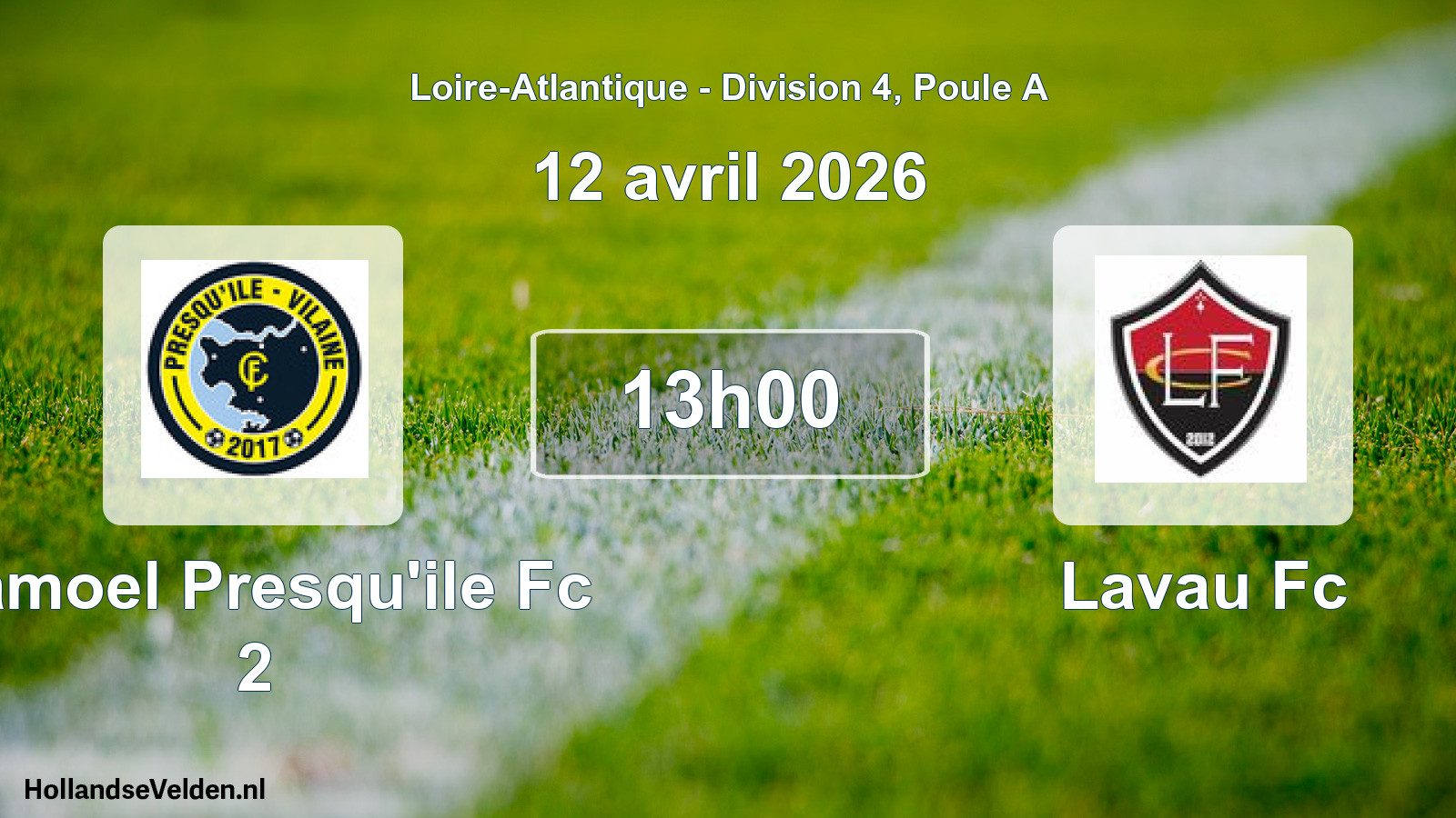 Geplande wedstrijd: Camoel Presqu'ile Fc 2 - Lavau Fc (12 avril 2026)